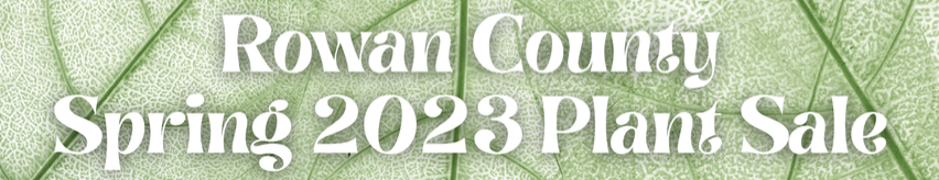 Rowan County Spring 2023 Plant Sale